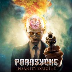 Parasyche : Insanity Origins